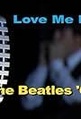 John Lennon and The Beatles in Love Me Do: The Beatles '62 (2012)