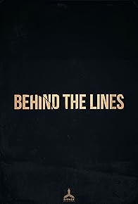 Primary photo for Behind the Lines