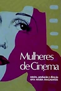 Primary photo for Mulheres de Cinema