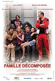 Michel Duchaussoy, Ginette Garcin, Julie Gayet, Christophe Guybet, Bruno Salomone, and Hugo Bauduin-Ferreux in Famille décomposée (2010)