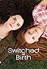 Switched (TV Series 2011–2017) Poster