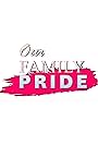 Our Family Pride (2024)