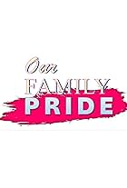 Our Family Pride (2024)