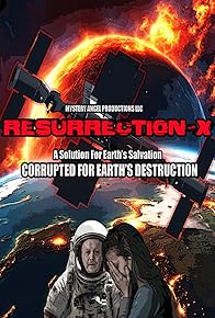 Primary photo for Resurrection-X