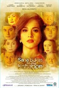 Sana Bukas pa ang Kahapon (2014)