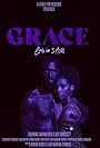 Sakina Deer and Jeff Crossley in Grace: Love in 3 Acts (2021)