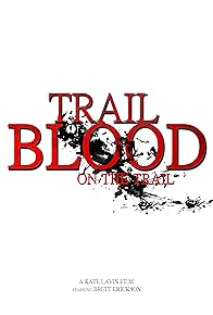 Primary photo for Trail of Blood on the Trail