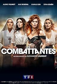 Audrey Fleurot, Sofia Essaïdi, Julie De Bona, and Camille Lou in Le combattenti (2022)