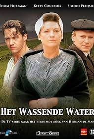 Kitty Courbois, Thom Hoffman, and Sjoerd Pleijsier in Het wassende water (1986)