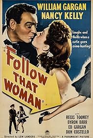 William Gargan and Nancy Kelly in Follow That Woman (1945)