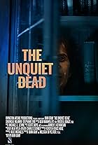 The Unquiet Dead (2022)