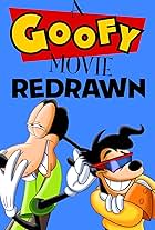 A Goofy Movie Redrawn