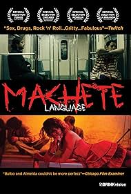 Machete Language (2011)