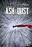 Ash & Dust (2022) Poster