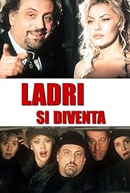 Ladri si diventa (1998)