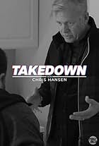 Takedown with Chris Hansen