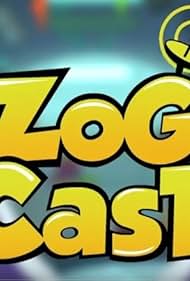 Zig and Zag's Zogcasts (2016)