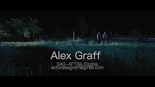 Alex Graff's Demo Reel