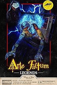 Arte Factum: Legends (2018)