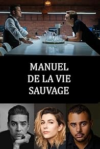 Primary photo for Manuel de la vie sauvage