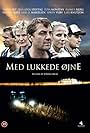 Med lukkede øjne (2010)