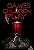 Games Children Play Poster