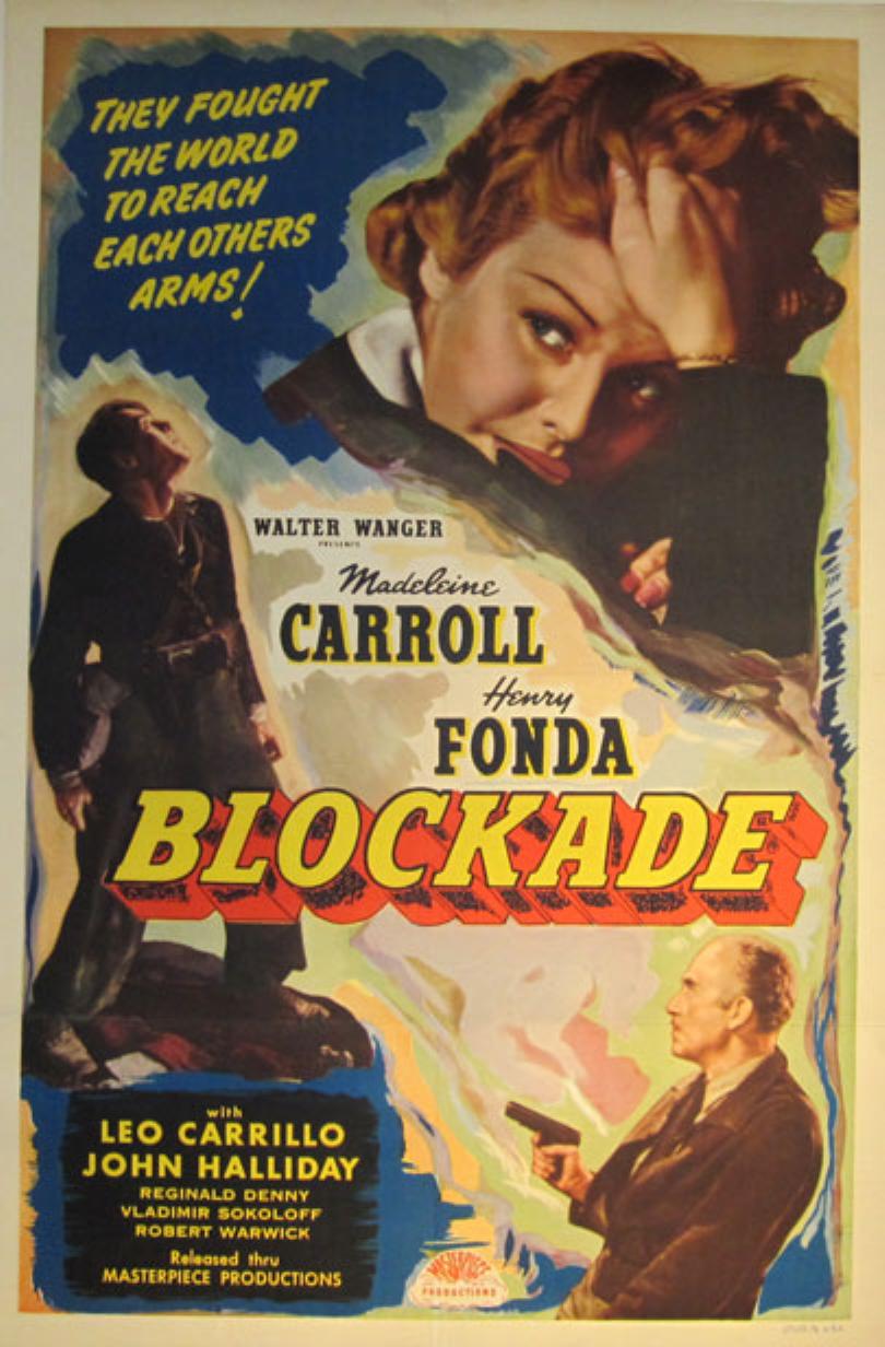 Henry Fonda, Madeleine Carroll, and John Halliday in Blockade (1938)