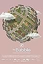 The Bubble (2021)