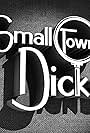 Small Town Dicks (2017)