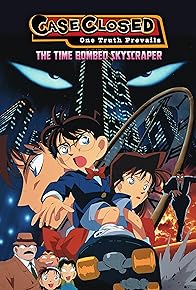 Primary photo for Detective Conan: The Time Bombed Skyscraper