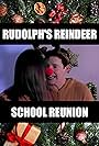 Rudolph's Reindeer School Reunion (2018)