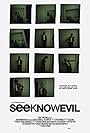 See Know Evil (2018)