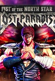 Fist of the North Star: Lost Paradise (2018)