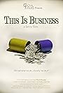 This Is Business (2014)