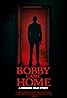 Bobby Came Home (2024) Poster