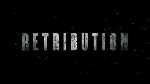 Retribution Movie
UK Action 2018

Directed by Nick Wall
Starring Daniel Stisen 
Daniel Stisen Productions LTD