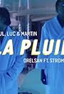 Orelsan Feat. Stromae: La pluie (2018)