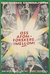 Oss atomforskere i mellom (1961)