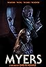 Myers: The Series (2019) Poster