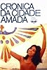 Crônica da Cidade Amada (1965) Poster