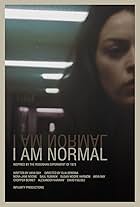 I Am Normal