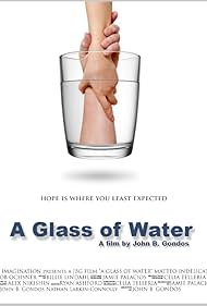 A Glass of Water (2010)