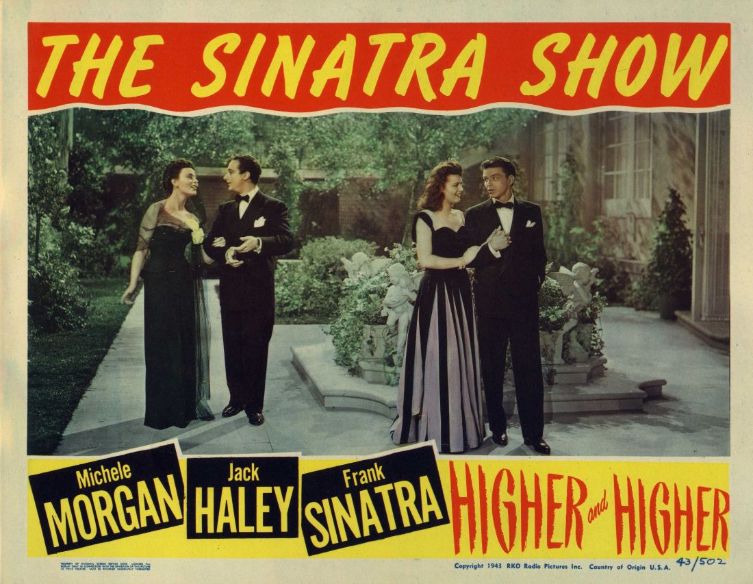 Frank Sinatra, Michèle Morgan, Barbara Hale, and Jack Haley in Higher and Higher (1943)