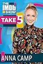 Take 5 With Anna Camp