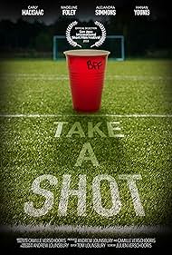 Take A Shot (2018)