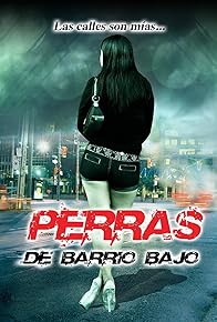 Primary photo for Perras de barrio