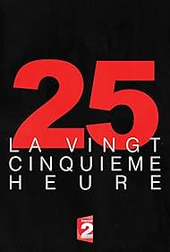 La 25e Heure (1999)