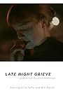 Late Night Grieve (2024)