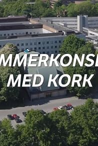 Primary photo for Sommerkonsert med KORK