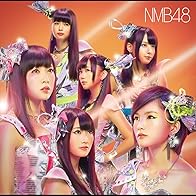 Primary photo for NMB48 - Omowase Kousen